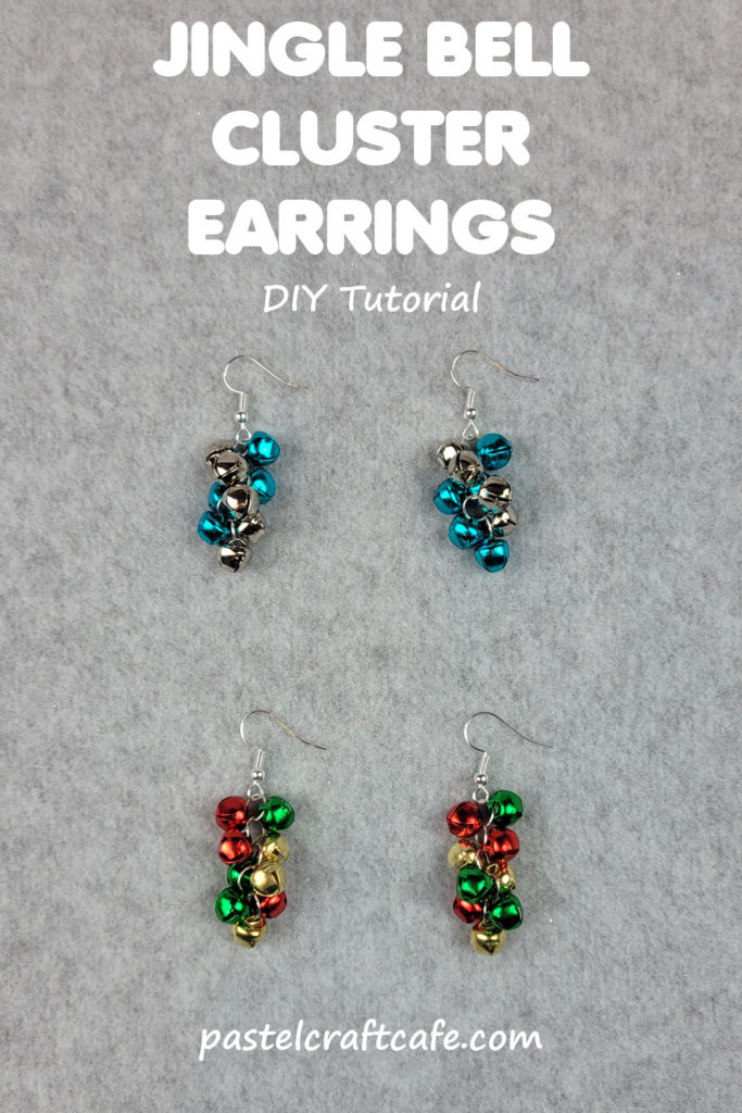 Text "Jingle Bell Cluster Earrings DIY Tutorial" above two different pairs of jingle bell cluster earrings