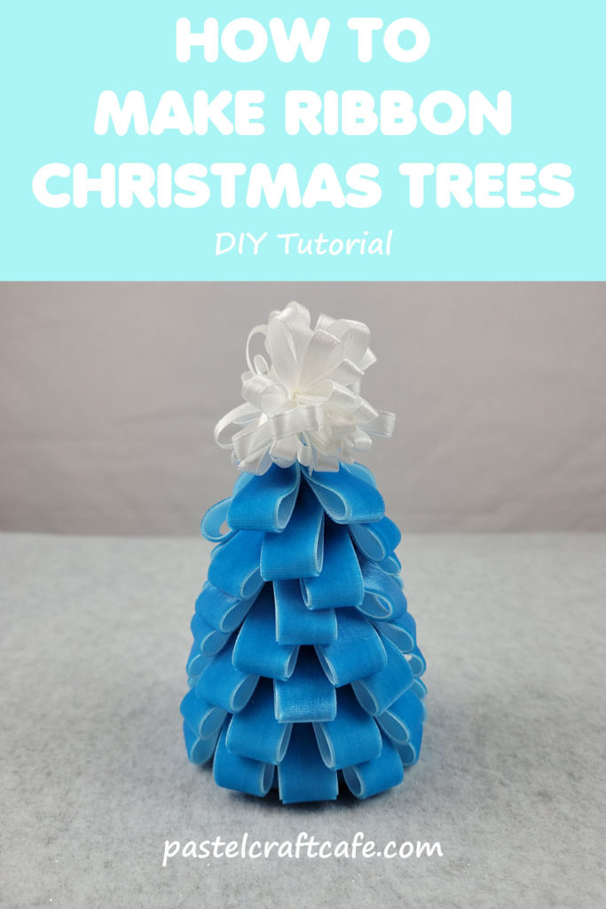 Text "How to Make Ribbon Christmas Trees" above a blue velvet ribbon christmas tree with a white bow on top